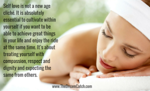 Self love is not a new age cliché. It is - image Self-love-is-not-a-new-age-cliché.-It-is-300x182 on https://thedreamcatch.com