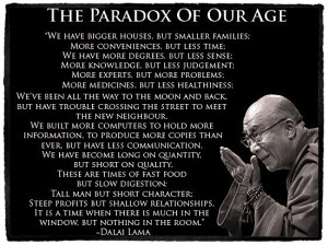Why the World Needs More Compassionate and Mindful People - image paradox_dalai_quote-1-300x224 on https://thedreamcatch.com