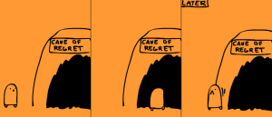 regret comic - image regretcomic-300x129 on https://thedreamcatch.com