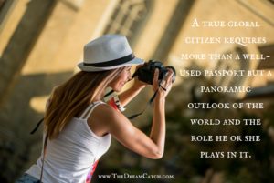 Global Citizen Quote - image Global-Citizen-Quote-300x201 on https://thedreamcatch.com