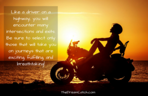 Choice Quote - image Choice-Quote-300x195 on https://thedreamcatch.com
