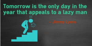 lazy quote - image lazy-quote-300x150 on https://thedreamcatch.com