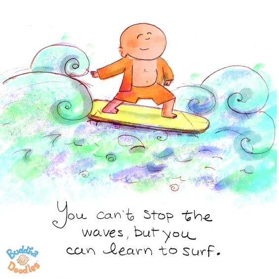 Is Hindsight 20/20? How to Benefit from Looking Back on Your Past. - image Buddha-Doodles-You-can-learn-to-surf on https://thedreamcatch.com